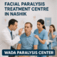 Facial Paralysis Treatment Centre in Nashik
