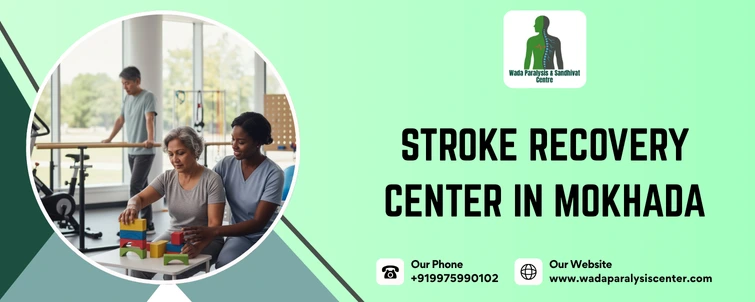 Stroke Recovery center in Mokhada