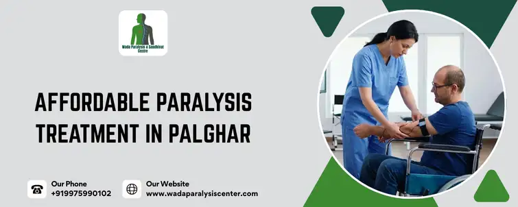 Affordable Paralysis Treatment in Palghar
