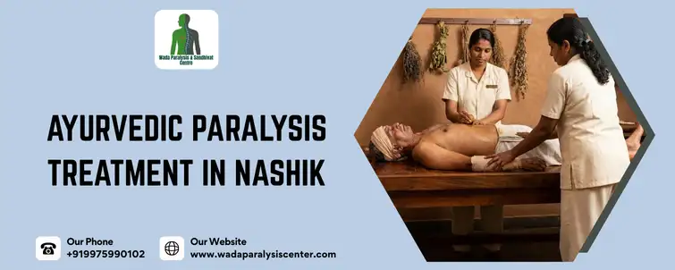 Ayurvedic Paralysis Treatment in Nashik