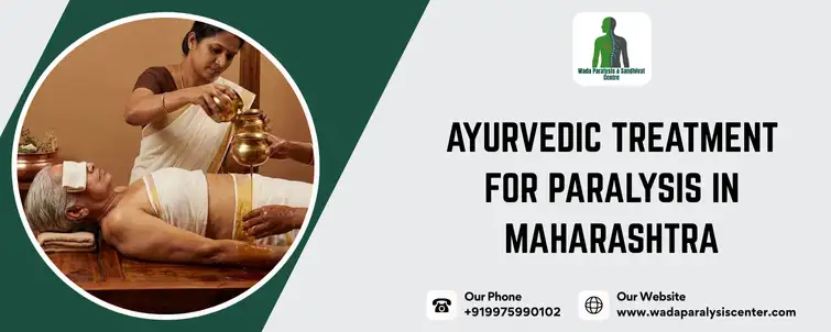 Ayurvedic Treatment for Paralysis in Maharashtra