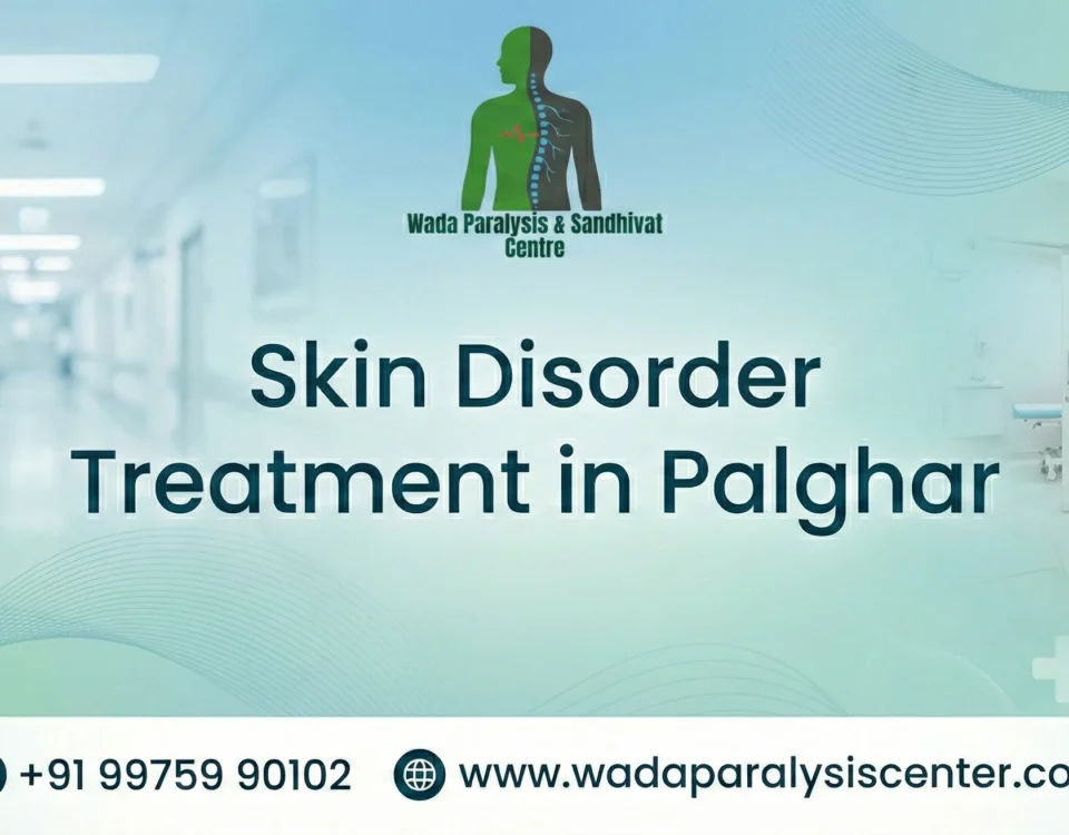 Skin Disorder Treatment in Palghar