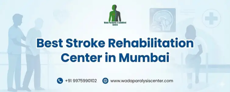 Best Stroke Rehabilitation Center in Mumbai